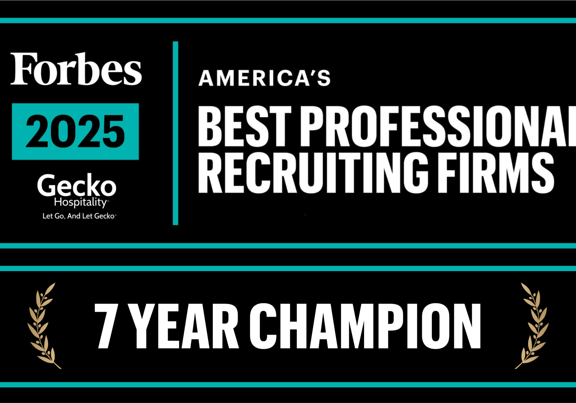 7 Years Strong: Why the Forbes Best Recruiting Firms List Isn't Complete Without Gecko Hospitality